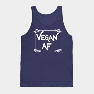 Vegan AF - Veganism Slogan Design Tank Top